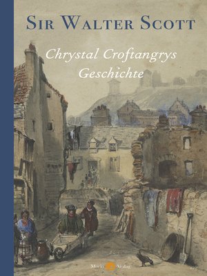 cover image of Chrystal Croftangrys Geschichte